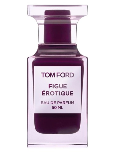 Figue Erotique – Tom Ford
